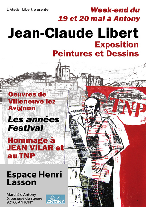 Jean-Claude Libert - Les Annes Festival - Avignon et le TNP
