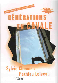 Thtre des Sources - Sylvie Chenus - Mathieu Loiseau - Gnrations en cavale